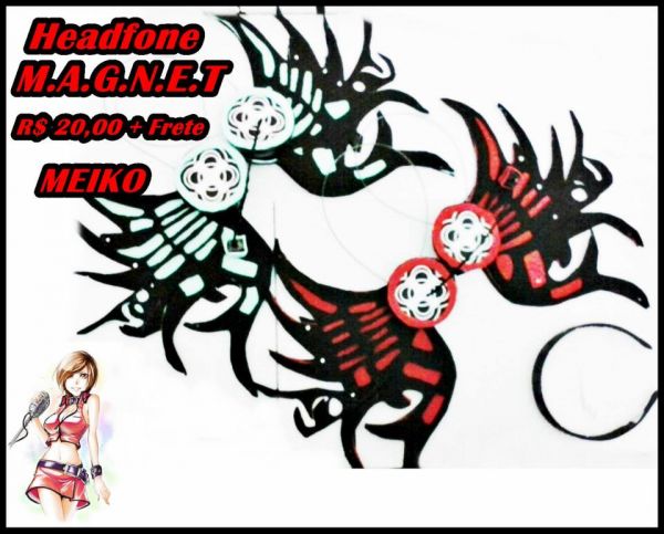 Head fone M.A.G.N.E.T Meiko